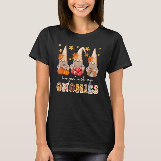 Fall Season Vibes Hanging With My Gnomies Happy Au T-Shirt (Vorderseite)