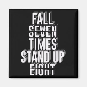 Fall Sieben Mal aufstehen Acht _ Motivierend Quo Magnet