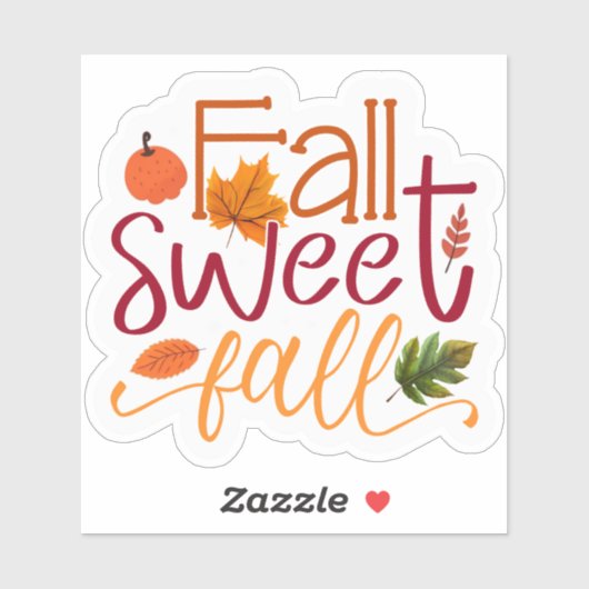 Fall Sweet Fall Aufkleber (Blatt)