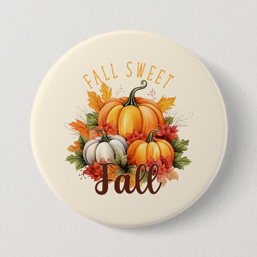 Fall Sweet Fall Button (Vorderseite)