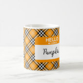 Fall Tartan Kariert Hallo Mein Name ist Pumpkin Or Verwandlungstasse (Mittel)