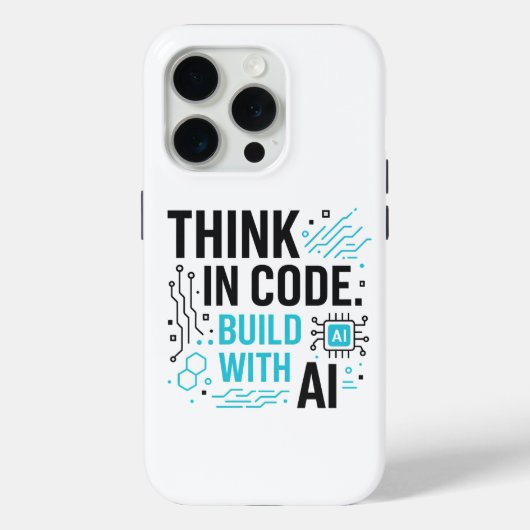 Fall Think Code Build AI | Abdeckung des Tech Buil Case-Mate iPhone Hülle (Rückseite)