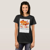 Fall Vibes And That Lunch Lady life ,Funny Thanksg T-Shirt (Vorne ganz)