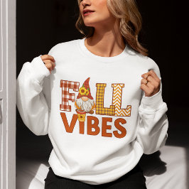 Fall Vibes Cute Autumn Gnome Sweatshirt