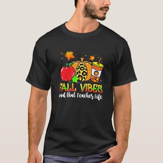 Fall Vibes, dass Lehrer Leben Apple Pumpkin Gewürz T-Shirt (Vorderseite)