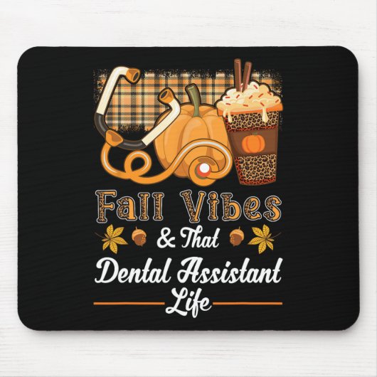 Fall Vibes Dental Istant Life Pumpkin Gewürz Latte Mousepad (Vorne)