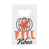 Fall Vibes Geldbeutel Flaschenöffner (Rückseite)