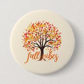 Fall Vibes - Gemütlicher Fall Tree Button (Vorderseite)
