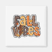 Fall Vibes Herbstlaubs Pumpkin Gewürz Erntedank Magnet (Vorne)