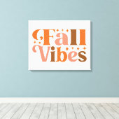 Fall Vibes Leinwanddruck (Insitu (Holzboden))