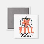 Fall Vibes Magnet (Vorderseite/Rückseite)