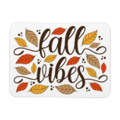 Fall Vibes Magnet (Horizontal)