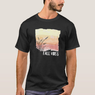 Fall Vibes Relax Herbst T-Shirt