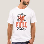 Fall Vibes T-Shirt (Vorderseite)