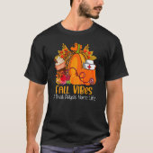Fall Vibes & That Dialysis Nurse Life Fall Autumn  T-Shirt (Vorderseite)