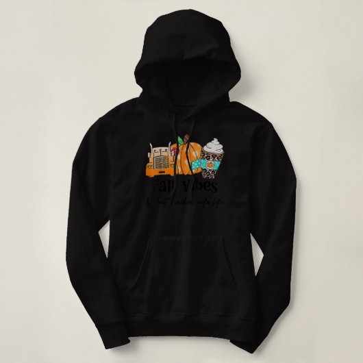 Fall Vibes & That Trucker Ehefrau Life Hoodie (Design vorne)