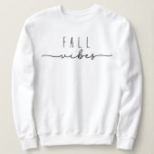 Fall Vibes Trendy Minimalistisch Sweatshirt (Design vorne)