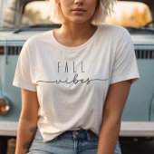 Fall Vibes Trendy Minimalistisch T-Shirt
