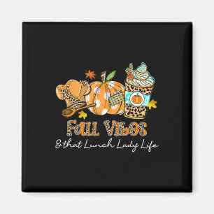 Fall Vibes und das Mittagessen Lady Life Pumpkin G Magnet