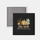 Fall Vibes und das Phlebotomy Life Syringe Pumpki Magnet (Vorderseite/Rückseite)