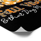 Fall Vibes und dieser Hund Mama Leben Hund Pfow Pu Poster (Ecke)