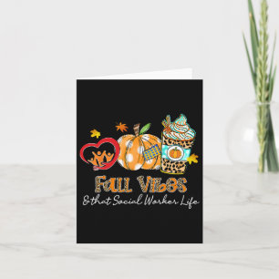 Fall Vibes und dieser Sozialarbeiter Life Pumpkin Karte