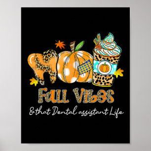 Fall Vibes und dieser Zahnarztzahnkeim Poster