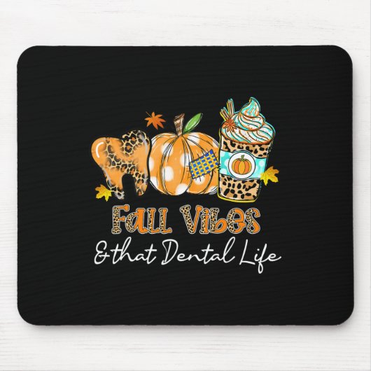 Fall Vibes und dieser Zahnarztzahnkürbis fallen Mousepad (Vorne)