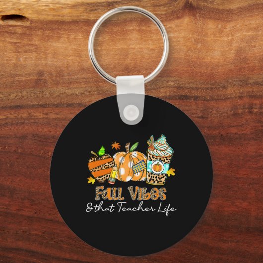 Fall Vibes und dieses Lehrer Life Apfelstiftpumpe Schlüsselanhänger (Vorderseite)