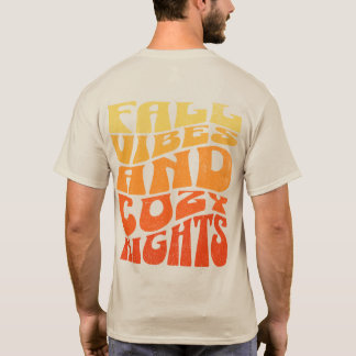 Fall Vibes und gemütliche Nächte T-Shirt