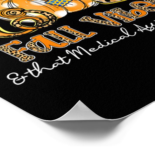 Fall Vibes und jenes medizinische Stethoscop Poster (Ecke)