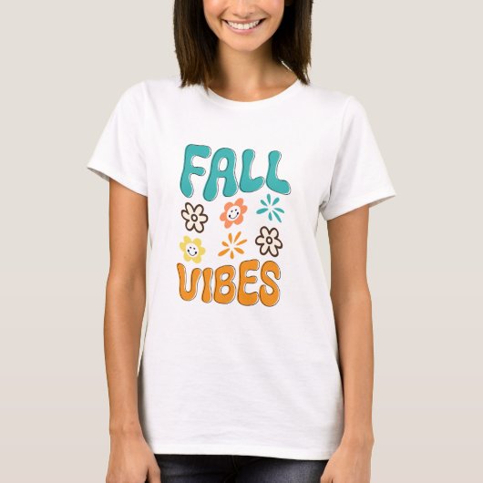 Fall Vibes Womens T-Shirt (Vorderseite)
