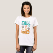 Fall Vibes Womens T-Shirt (Vorne ganz)
