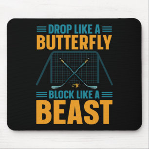 Fall wie ein Schmetterling Block wie ein Biest Eis Mousepad