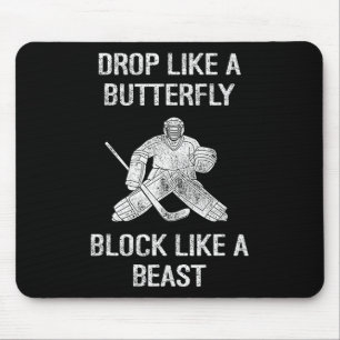 Fall wie ein Schmetterling Blockiere wie ein Biest Mousepad