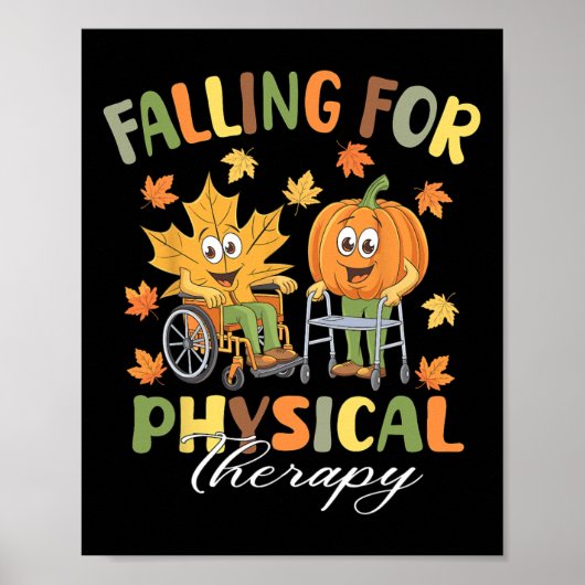 Fallend für physische Therapie PT Niedlicher Fall  Poster (Vorne)