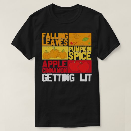 Fallende Blätter Pumpkin Gewürz Apple Zimt Gettin T-Shirt (Design vorne)