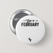 Fälliges Baby-Ankündigung Schwangerschaftsgeschenk Button (Vorne & Hinten)