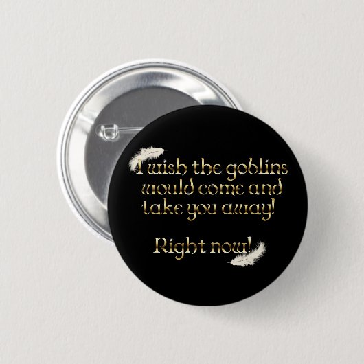 Falln Goblins bringen dich weg Button (Vorne & Hinten)