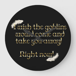 Falln Goblins bringen dich weg Große Wanduhr