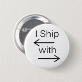 Falln I Schiff es (Sie wählen Hintergrund-Farbe!) Button (Vorne & Hinten)