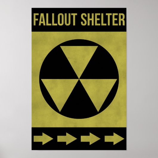 Fallout Shelter Sign Poster (Vorne)