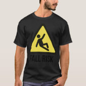 Fallrisiko T-Shirt (Vorderseite)