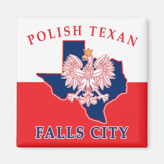 Falls City Polish Texan Magnet (Vorne)