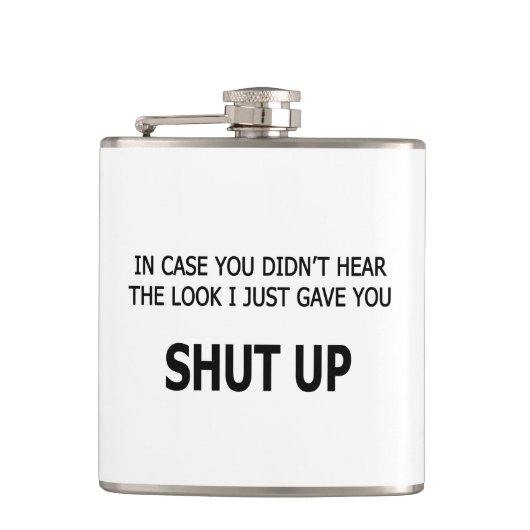 Falls du nicht gehört hast flachmann (Vorderseite)