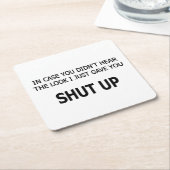 Falls du nicht gehört hast rechteckiger pappuntersetzer (angewinkelt)