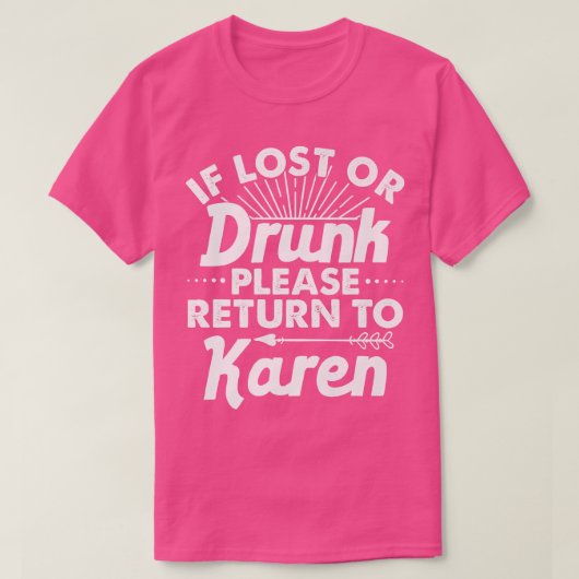 Falls verloren oder Betrunken, kehren Sie bitte zu T-Shirt (Design vorne)