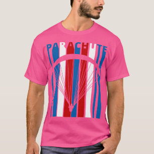 Fallschirm für Skydiver und Skydiving T-Shirt