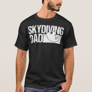 Fallschirmspringer Vater beim Fallschirmspringen T-Shirt