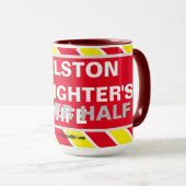 FALLSTON FIREFIGHTERS BESSERE TASSE DER HALBEN EHE (VorderseiteRechts)